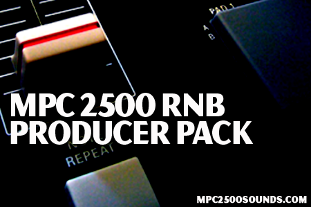 Akai MPC 2500 Samples, RNB producer Pack